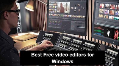 Best Free Video Editors For Windows