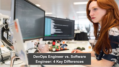 DevOps Engineer Vs Software Engineer 4 Key Differences