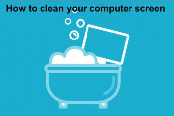 How to clean your computer screen