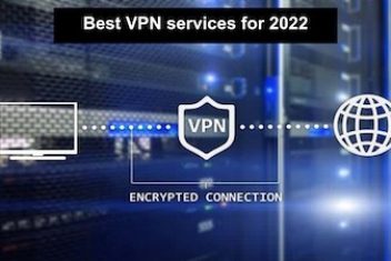 Best VPN services for 2022