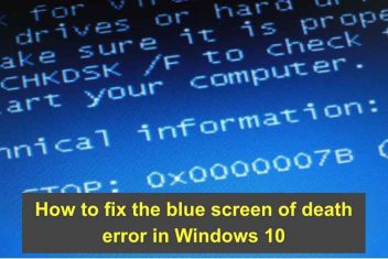 How to fix the blue screen of death error in Windows 10