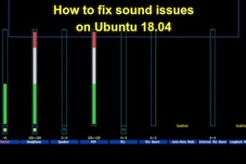 How to fix sound issues on Ubuntu 18.04