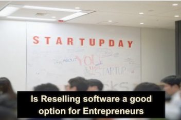 Is Reselling software a good option for Entrepreneurs