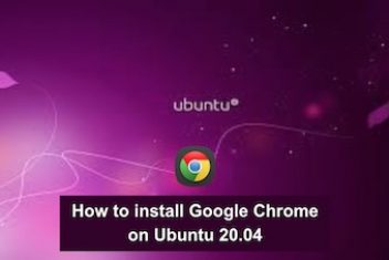 How to install Google Chrome on Ubuntu 20.04