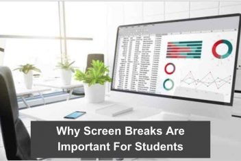 Why Screen Breaks Are Important For Students