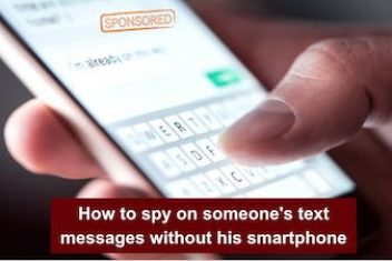 How to spy on someone’s text messages without his smartphone