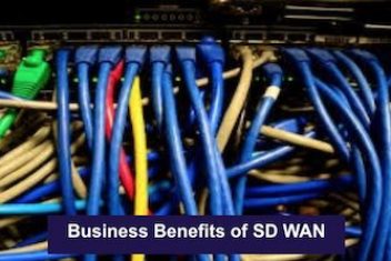 Business Benefits of SD WAN
