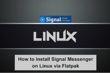 How to install Signal Messenger on Linux via Flatpak