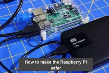 How to make the Raspberry Pi safer