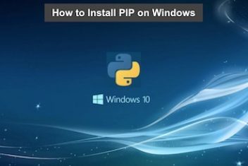 How to Install PIP on Windows