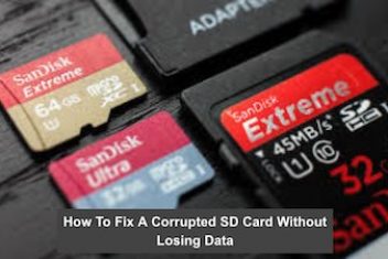 How To Fix A Corrupted SD Card Without Losing Data