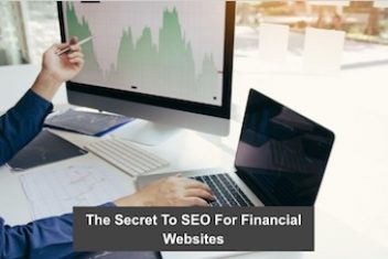 The Secret To SEO For Financial Websites