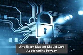 Why Every Student Should Care About Online Privacy