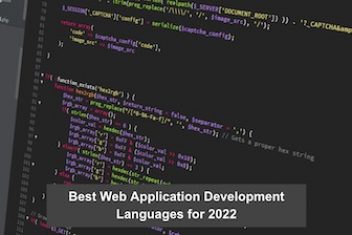 Best Web Application Development Languages for 2022
