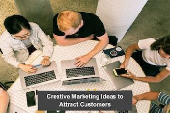 Creative Marketing Ideas to Attract Customers