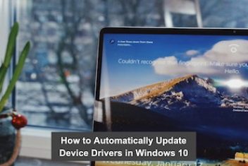 How to Automatically Update Device Drivers in Windows 10