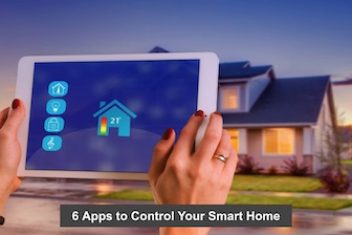 6 Apps to Control Your Smart Home