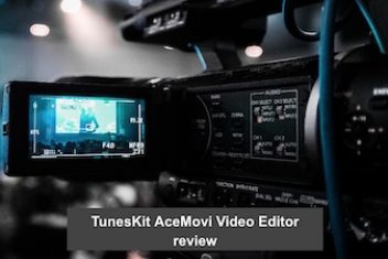 TunesKit AceMovi Video Editor review