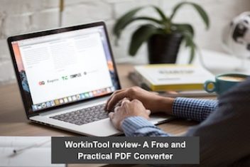WorkinTool review- A Free and Practical PDF Converter