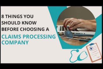 8 Things You Should Know Before Choosing a Claims Processing Company