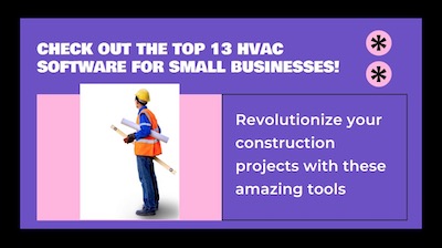 13 Best HVAC Software For Small Businesses