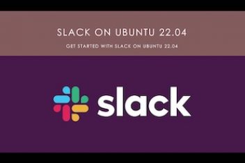 Install Slack on Ubuntu 22.04: A Comprehensive Guide