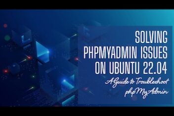How To Solve phpMyAdmin Not Working on Ubuntu 22.04