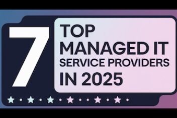 Top 7 Managed IT Service Providers in 2025